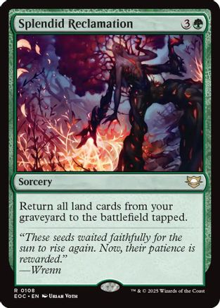 Splendid Reclamation (108) [Commander: Edge of Eternities] - Deck Out Gaming