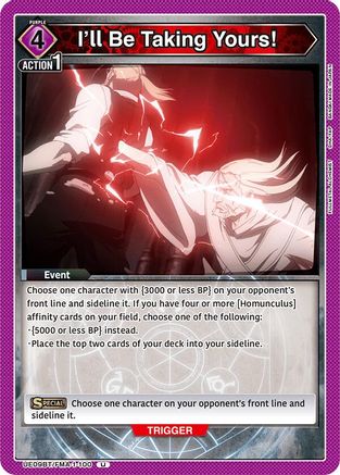 I'll Be Taking Yours! (UE09BT/FMA-1-100) [UE09BT: FULLMETAL ALCHEMIST] - Deck Out Gaming