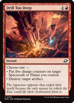 Drill Too Deep (133) [Edge of Eternities] - Deck Out Gaming