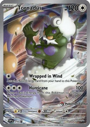 Tornadus - 210 (Pokemon Center Exclusive) (210) [SV: Scarlet & Violet Promo Cards] Holofoil
