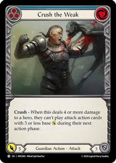 Crush the Weak (Blue) (MPG069) [Mastery Pack Guardian] - Deck Out Gaming