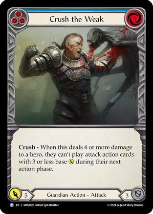 Crush the Weak (Blue) (MPG069) [Mastery Pack Guardian] - Deck Out Gaming