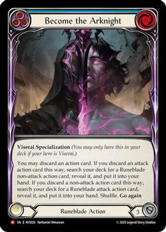 Become the Arknight (Blue) (AVS026) [Armory Deck: Legends Viserai] - Deck Out Gaming