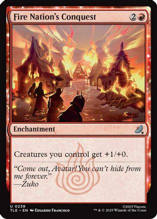 Fire Nation's Conquest (239) [Avatar: The Last Airbender: Eternal-Legal] - Deck Out Gaming