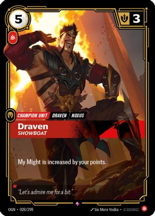 Draven - Showboat (028/298) [Origins] Foil - Deck Out Gaming