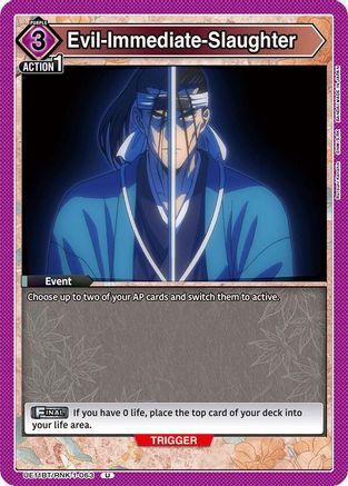 Evil-Immediate-Slaughter (UE11BT/RNK-1-063) [UE11BT: Rurouni Kenshin] - Deck Out Gaming