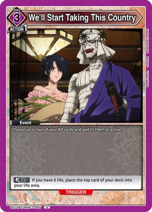 We'll Start Taking This Country (UE11BT/RNK-1-065) [UE11BT: Rurouni Kenshin] - Deck Out Gaming