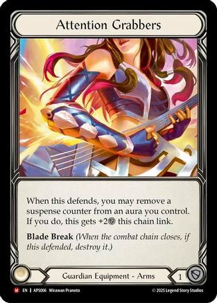 Attention Grabbers (APS006) [Armory Deck: Pleiades] Rainbow Foil - Deck Out Gaming