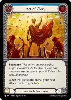 Act of Glory (Blue) (APS022) [Armory Deck: Pleiades] - Deck Out Gaming