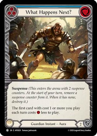 What Happens Next? (APS028) [Armory Deck: Pleiades] - Deck Out Gaming