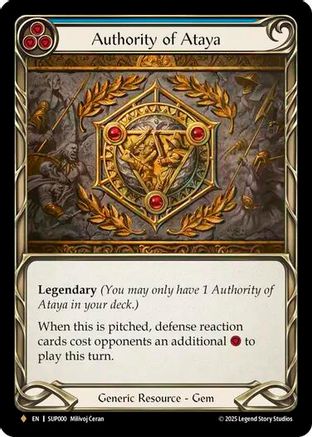 Authority of Ataya (SUP000) [Super Slam] Rainbow Foil - Deck Out Gaming