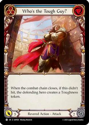 Who's the Tough Guy? (Blue) (SUP054) [Super Slam] Rainbow Foil - Deck Out Gaming