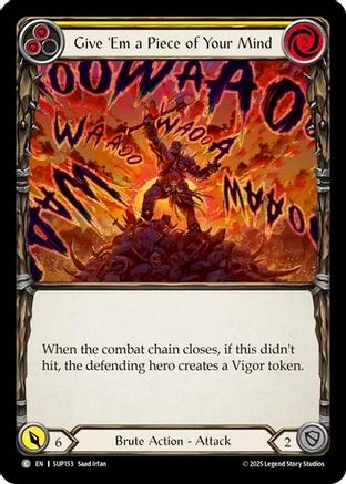 Give 'Em a Piece of Your Mind (Yellow) (SUP153) [Super Slam] Rainbow Foil - Deck Out Gaming