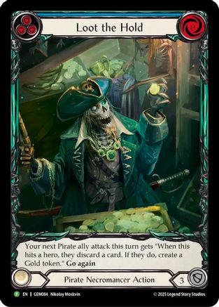 Loot the Hold (GEM084) [GEM Pack 3] - Deck Out Gaming