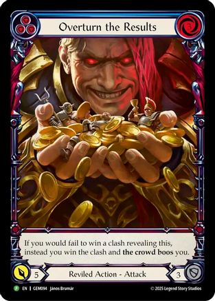 Overturn the Results (GEM094) [GEM Pack 3] Rainbow Foil - Deck Out Gaming