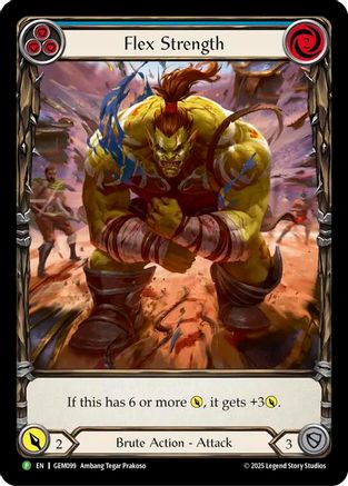 Flex Strength (GEM099) [GEM Pack 3] Rainbow Foil - Deck Out Gaming