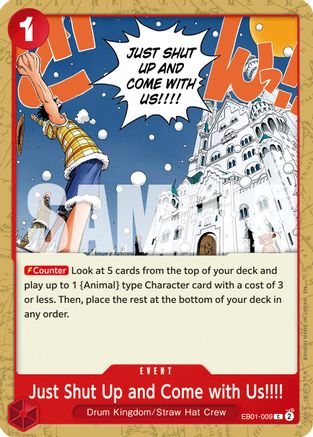 Just Shut Up and Come with Us!!!! (Reprint) (EB01-009) [Premium Booster -The Best- Vol. 2] - Deck Out Gaming