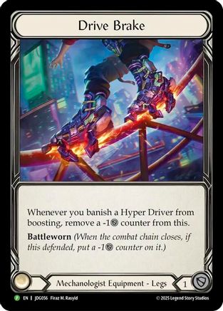 Drive Brake - JDG056 (JDG056) [Flesh and Blood: Promo Cards] Cold Foil - Deck Out Gaming