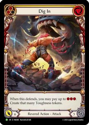 Dig In (Yellow) - FAB385 (FAB384) [Flesh and Blood: Promo Cards] Rainbow Foil - Deck Out Gaming