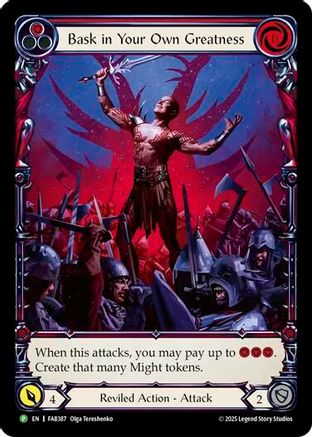 Bask in Your Own Greatness (Red) - FAB387 (FAB387) [Flesh and Blood: Promo Cards] Rainbow Foil - Deck Out Gaming