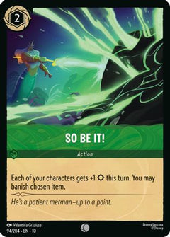 So Be It! (94/204) [Whispers in the Well] Cold Foil - Deck Out Gaming