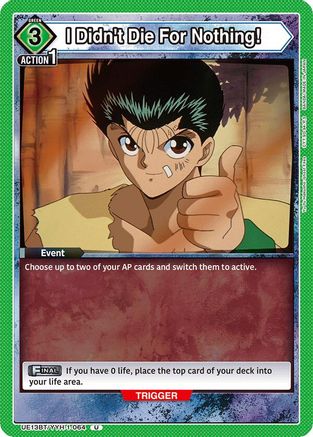 I Didn't Die For Nothing! (UE13BT/YYH-1-064) [UE13BT: Yu Yu Hakusho: Ghost Files] - Deck Out Gaming