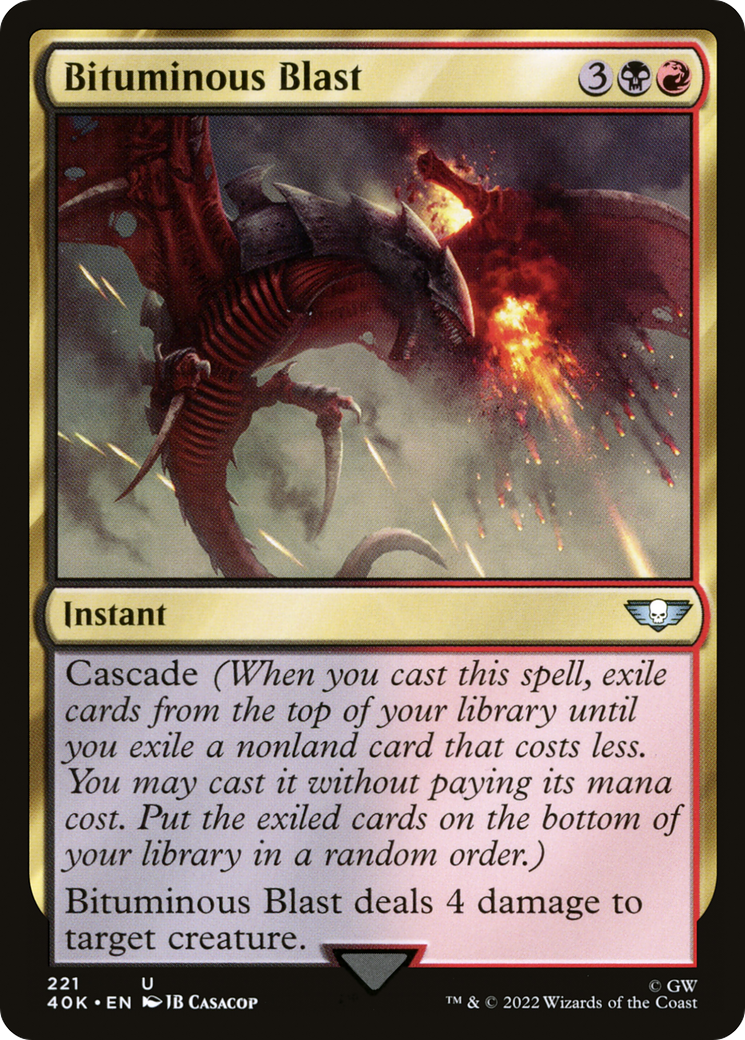 Bituminous Blast (221) [Warhammer 40,000 Commander] - Deck Out Gaming