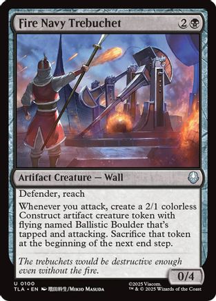 Fire Navy Trebuchet (100) [Avatar: The Last Airbender] - Deck Out Gaming