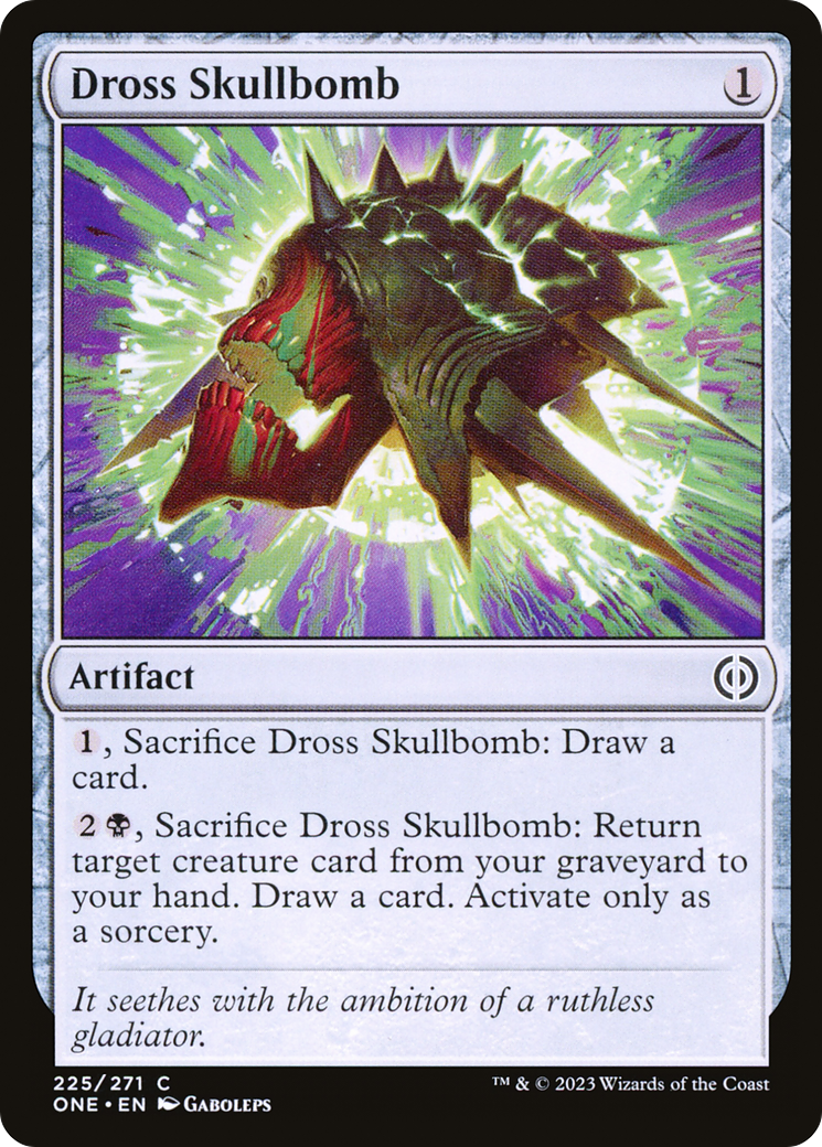 Dross Skullbomb (225) [Phyrexia: All Will Be One] foil - Deck Out Gaming