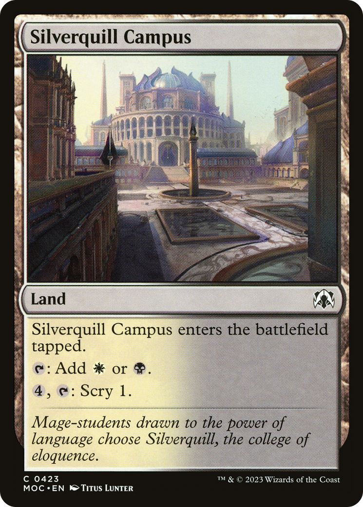 Silverquill Campus (423) [March of the Machine Commander] - Deck Out Gaming