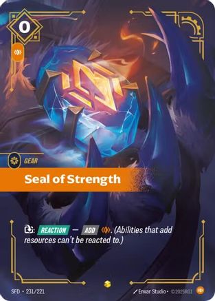 Seal of Strength (Overnumbered) (231/221) [Spiritforged] Foil - Deck Out Gaming