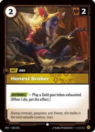Honest Broker (155/221) [Spiritforged] - Deck Out Gaming