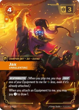 Jax - Unrelenting (119/221) [Spiritforged] Foil - Deck Out Gaming