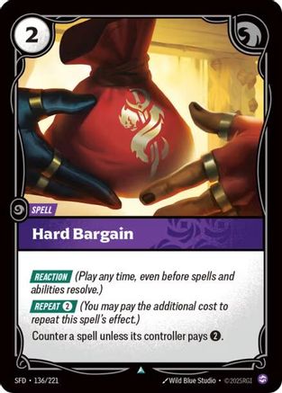 Hard Bargain (136/221) [Spiritforged] Foil - Deck Out Gaming