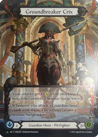 Groundbreaker Crix - HER155 (HER155) [Flesh and Blood: Promo Cards] Cold Foil - Deck Out Gaming