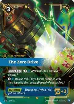 The Zero Drive (090/221) [Spiritforged] Foil - Deck Out Gaming