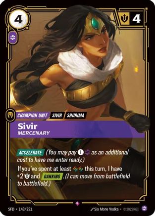 Sivir - Mercenary (143/221) [Spiritforged] Foil - Deck Out Gaming
