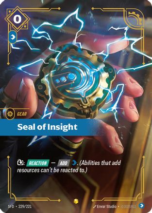 Seal of Insight (Overnumbered) (229/221) [Spiritforged] Foil - Deck Out Gaming