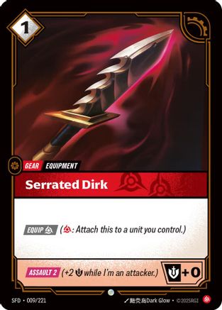 Serrated Dirk (009/221) [Spiritforged] Foil - Deck Out Gaming