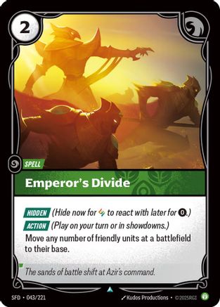 Emperor's Divide (043/221) [Spiritforged] Foil - Deck Out Gaming