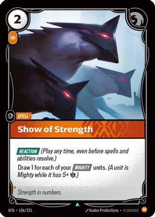 Show of Strength (106/221) [Spiritforged] Foil - Deck Out Gaming