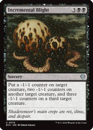 Incremental Blight (76) [Commander: Lorwyn Eclipsed] - Deck Out Gaming