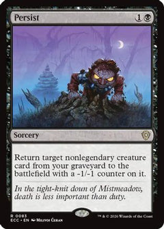 Persist (83) [Commander: Lorwyn Eclipsed] - Deck Out Gaming