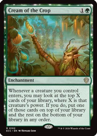 Cream of the Crop (102) [Commander: Lorwyn Eclipsed] - Deck Out Gaming