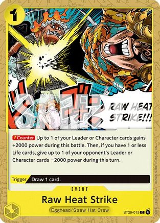 Raw Heat Strike (ST29-015 ) [Starter Deck 29: Egghead] - Deck Out Gaming