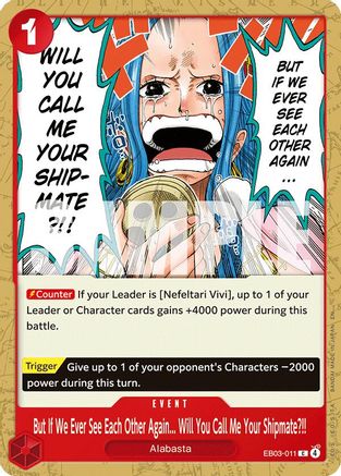 But If We Ever See Each Other Again... Will You Call Me Your Shipmate?!! (EB03-011) [Extra Booster: One Piece Heroines Edition]-1