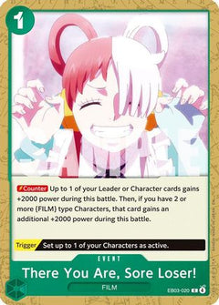 There You Are, Sore Loser! (EB03-020) [Extra Booster: One Piece Heroines Edition]-1