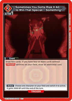 Sometimes You Gotta Risk It All... to Win That Special... Something! (UE15BT/EVA-1-099) [UE15BT: Evangelion: New Theatrical Edition] - Deck Out Gaming