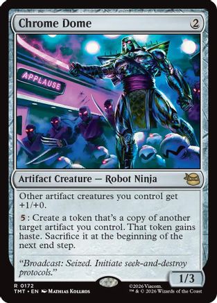 Chrome Dome (172) [Teenage Mutant Ninja Turtles] foil - Deck Out Gaming