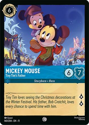 Mickey Mouse - Tiny Tim's Father (140/204) [Winterspell] - Deck Out Gaming